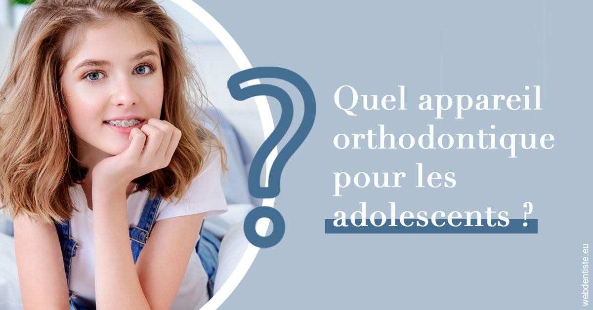 https://dr-carine-ben-younes-uzan.chirurgiens-dentistes.fr/Quel appareil ados 2